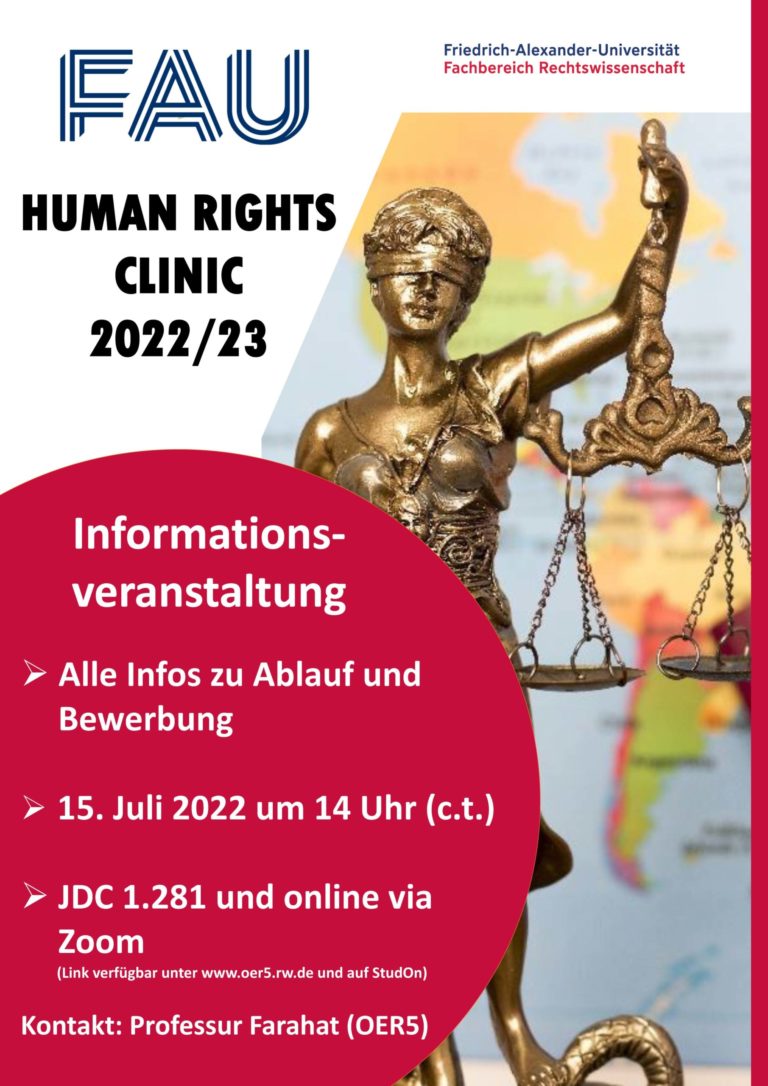 Infoveranstaltung zur FAU Human Rights Clinic WS 22/23 Freitag, 15.07.22, 14.15 Uhr
