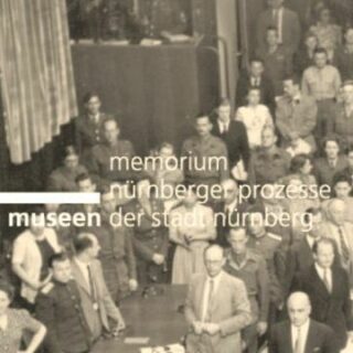 Zum Artikel "Einladung: Besuch des Memoriums Nürnberger Prozesse durch Studierende"